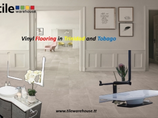 Vinyl Flooring in Trinidad and Tobago – Tile Warehouse