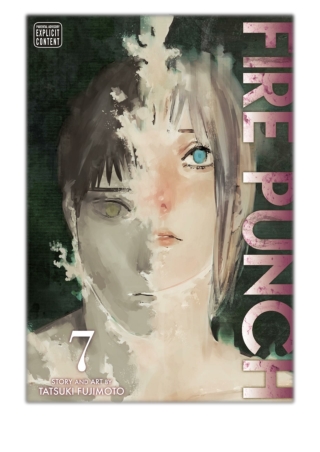 [PDF] Free Download Fire Punch, Vol. 7 By Tatsuki Fujimoto