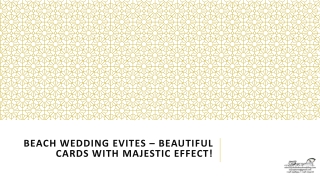 Beach Wedding Evites – Beautiful Cards with Majestic Effect