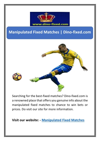 Manipulated Fixed Matches | Dino-fixed.com