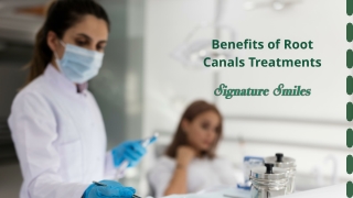 Benefits of Root Canals Treatments