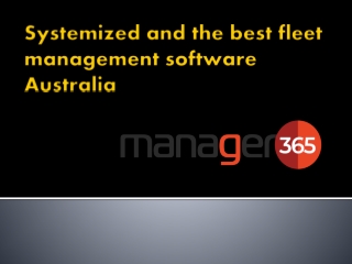 Systemized and the best fleet management software Australia