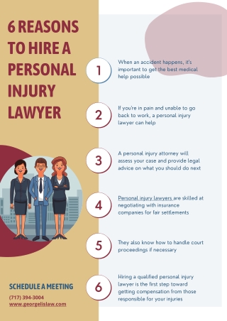 Six Reasons to Hire a Personal Injury Lawyer | Georgelis Injury Law Firm