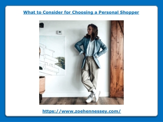 What to Consider for Choosing a Personal Shopper