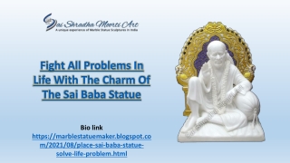 Solve Problems With The Charm Of Sai Baba statue