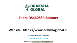 Affordable Zebra DS4608SR Scanner from Draksha Global