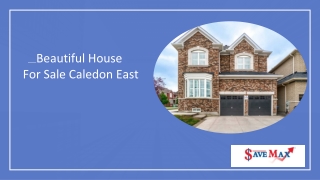 Beautiful House For Sale Caledon East – Save Max