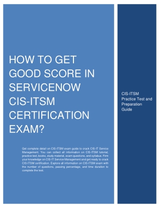 How to Get Good Score in ServiceNow CIS-ITSM Certification Exam?