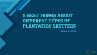 5 Best Things About Different Types Of Plantation Shutters