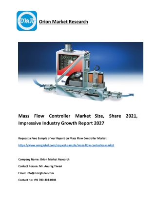 Mass Flow Controller Market Size, Share 2021, Industry Growth, Forecast to 2027
