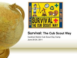 Survival: The Cub Scout Way