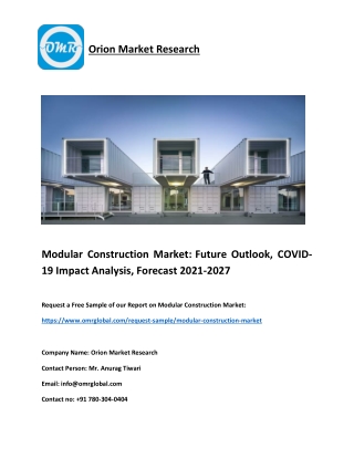 Modular Construction Market: Future Outlook, Analysis, Forecast to 2021-2027