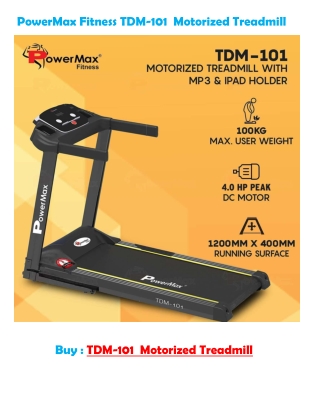 PowerMax Fitness TDM-101 2HP (4HP Peak) Motorized Treadmill