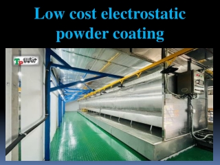 Low cost electrostatic powder coating