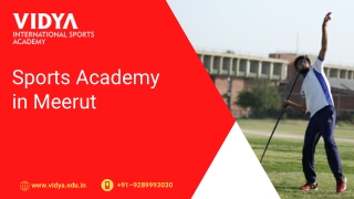 Sports Academy in Meerut | Vidya International Sports Academy