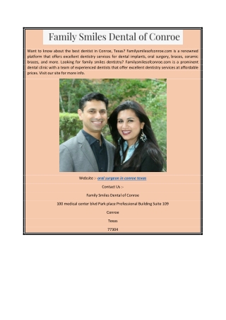 oral surgeon in conroe texas  Familysmilesofconroe.com