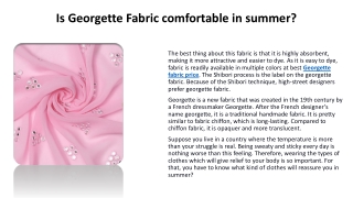 Is Georgette Fabric comfortable in summer