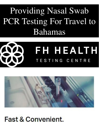 Providing Nasal Swab PCR Testing For Travel to Bahamas