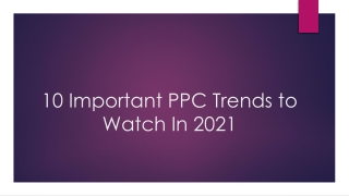 PPC Trends