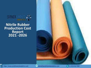 Nitrile Rubber Production Cost PDF 2021-2026 | Syndicated Analytics