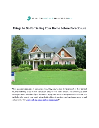 Things to Do For Selling Your Home before Foreclosure