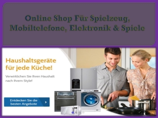 Online Shop Für Spielzeug, Mobiltelefone, Elektronik & Spiele