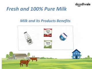 Milk and Its Product Benefits