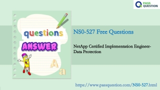 NetApp NCIE-Data Protection NS0-527 Practice Test Questions