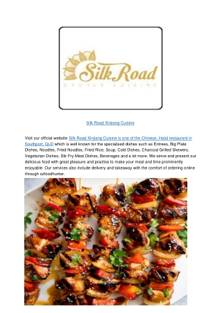5% Off – Silk Road Xinjiang Cuisine Menu Southport,QLD