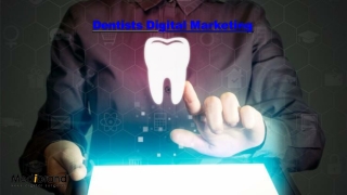 Dentists Digital Marketing Company For Dental Clinics