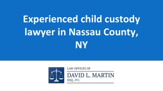 Experienced child custody lawyer in Nassau County, NY