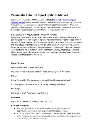 Pneumatic Tube Transport Systems Market Review 2021: Growth Seen on Heavy Volume