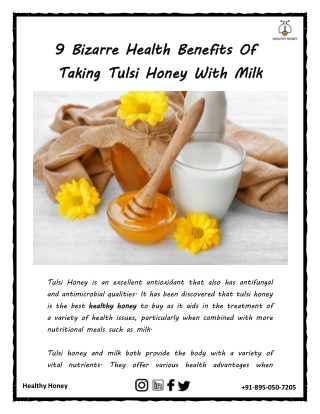 9 Bizarre Health Benefits Of Taking Tulsi Honey With Milk