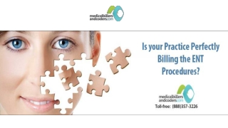 Is Your Practice Perfectly Billing the ENT Procedures?