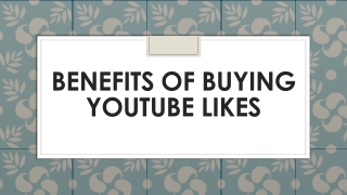 Benefits of buying youtube likes