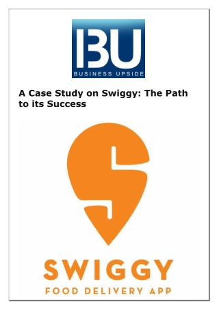 1A Case Study on Swiggy The Path to its Success