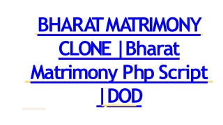 Best Bharat Matrimony Clone Script - Readymade Clone Script