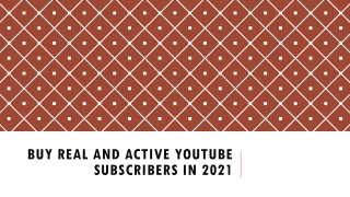 Buy Real and Active YouTube Subscribers (2021)