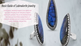 Basic Guide for Labradorite jewelry
