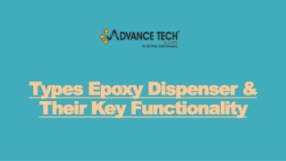 Types Epoxy Dispenser & Their Key Functionality