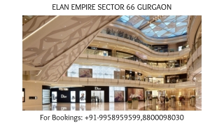 Elan Empire Sector 66 Allotments, Elan Empire Sector 66 Launch Price for ground