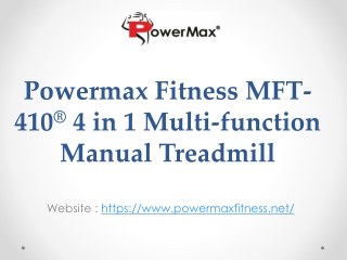 PowerMax Fitness MFT-410® 4 in 1 Multi-function Manual Treadmill
