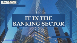 IT in The Banking Sector | Techsaga Corporations