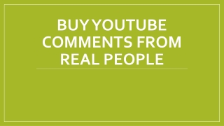 Buy YouTube Comments from Real People