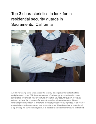 Top 3 characteristics to look for in residential security guards in Sacramento, California