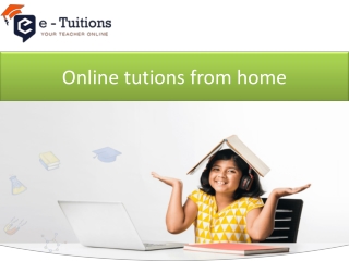 Online tutions from home