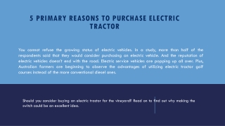 Do You Know 5 Primary Reasons To Purchase Electric Tractor ?