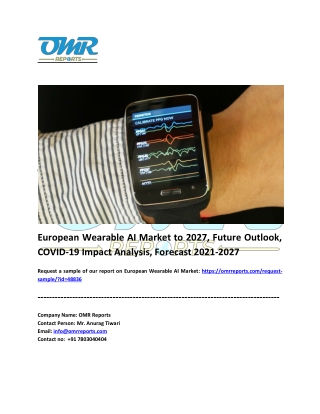 European Wearable AI Market Size, Share, Impressive Industry Growth, Report 2027