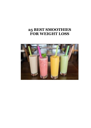 25 Best Smoothies For Weight Loss