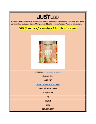 CBD Gummies for Anxiety  Justcbdstore.com